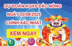 Soi Cầu XSDNO 02-08-2025 – Soi Cầu Xổ Số Đắk Nông Thứ 7